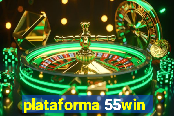 plataforma 55win